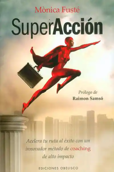 Superacción - Mònica Fusté