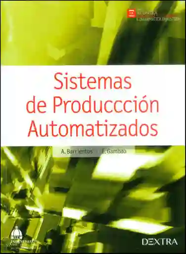 Sistemas de Producción Automatizados