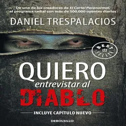 Quiero Entrevistar Al Diablo R, Trespalacios, Daniel