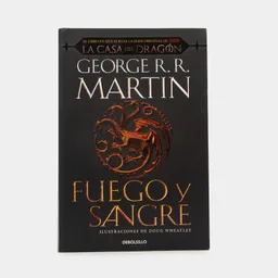 George R. R. Martin - Fuego y Sangre