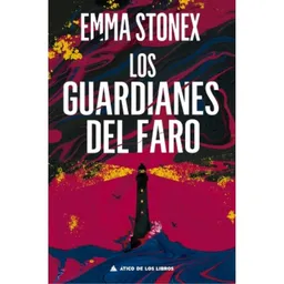 Los Guardianes Del Faro - Stonex Emma