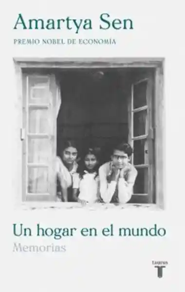 Un Hogar en el Mundo Memorias - Amartya Sen