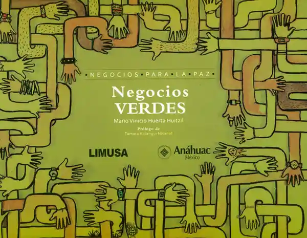 Negocios Verdes - Mario Vinicio Huerta Huitzil