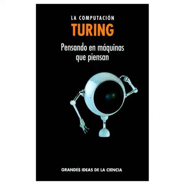 La Computación - Alan Turing