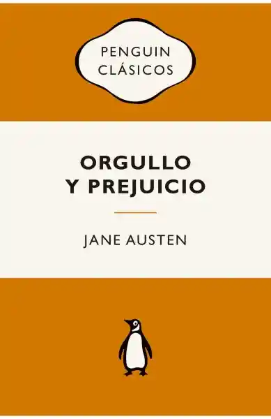 Orgullo y Prejuicio - Jane Austen