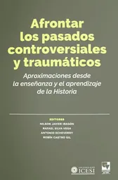 Afrontar Los Pasados Controversiales y Traumáticos