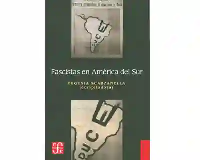 Fascistas en América Del Sur - VV.AA.