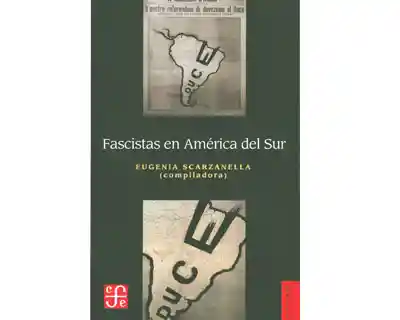 Fascistas en América Del Sur - VV.AA.