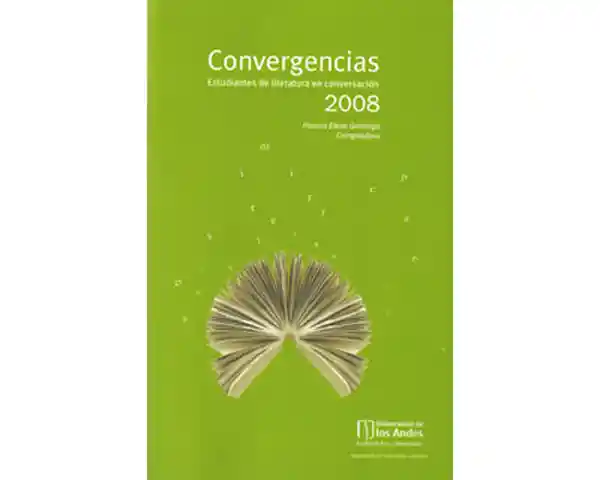 Convergencias 2008. Estudiantes de Literatura - VV.AA