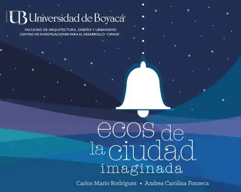 Ecos de La Ciudad Imaginada