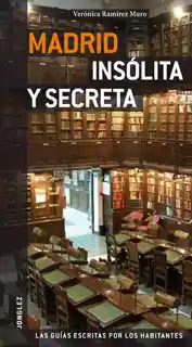 Guía Jonglez Madrid insólita y secreta