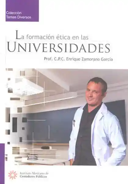 La Formación Ética en Las Universidades