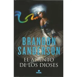 El Aliento de Los Dioses - Brandon Sanderson