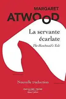 La Servante Écarlate  - Margaret Atwood et Michele