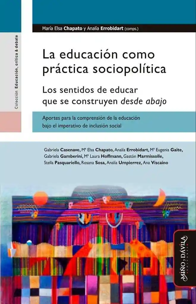 La Educacion Como Practica Sociopolitica