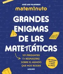 Grandes Enigmas de Las Matemáticas