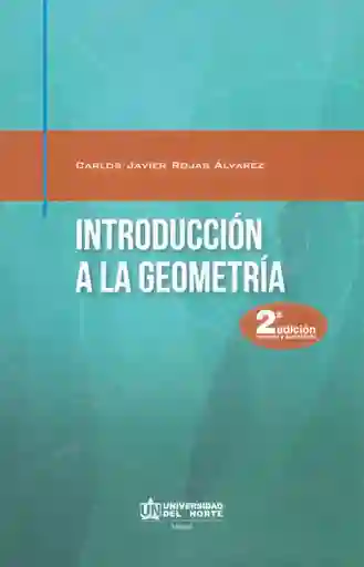 Introducción a la Geometría 2 Edición - Carlos Javier Rojas