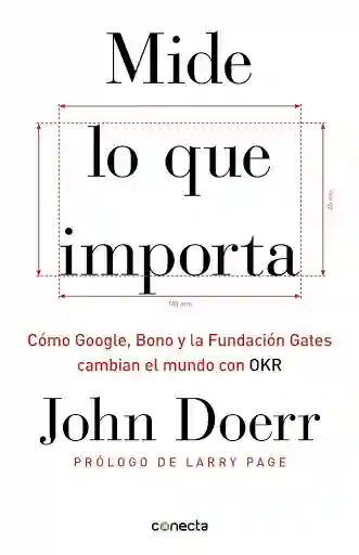 Mide lo que Importa - John Doerr