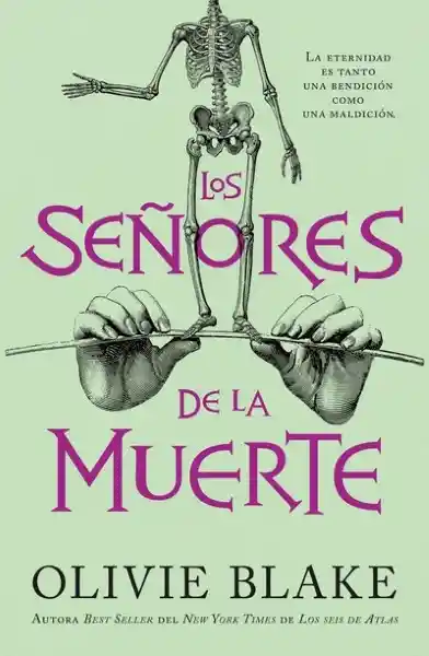 Los Señores de la Muerte - Olivie Blake