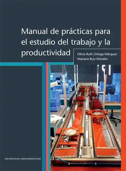 Manual de Practicas Para el Estudio Del Trabajo