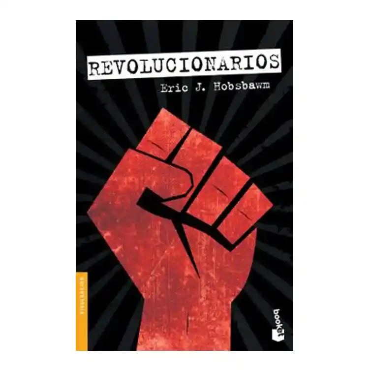 Revolucionarios - Eric Hobsbawm