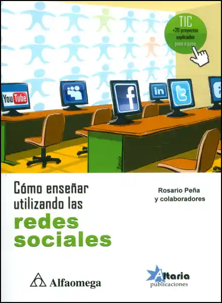 Cómo Enseñar Utilizando Las Redes Sociales - Rosario Peña