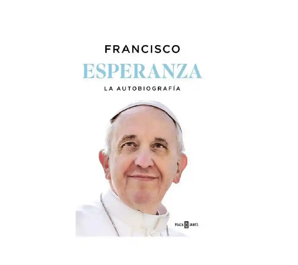 Esperanza. La Autobiografía Papa Francisco