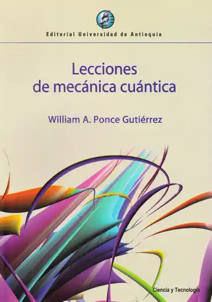 Lecciones de Mecánica Cuántica