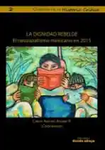 La Dignidad Rebelde