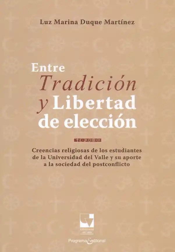 Entre Tradición y Libertad de Elección