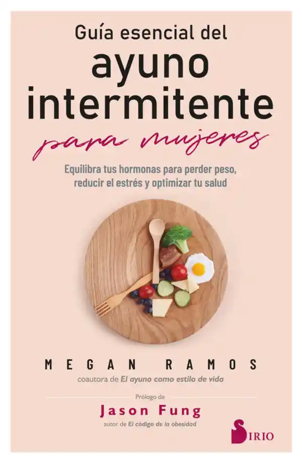 Guã­a Esencial Del Ayuno Intermitente Para Mujeres