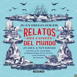 Relatos Del Confín Del Mundo - Random House