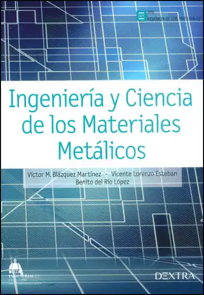 Ingeniería y Ciencia de Los Materiales Metálicos