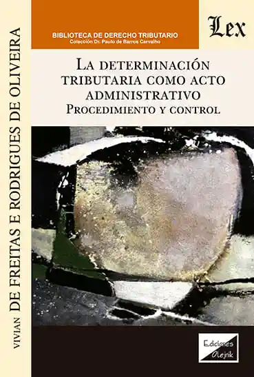 Determinación Tributaria Como Acto Administrativo