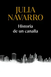Historia de Un Canalla