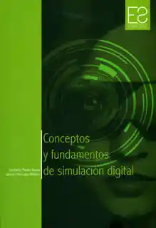 Conceptos y Fundamentos de Simulación Digital