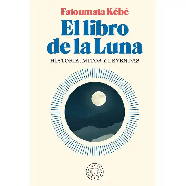 Libro de la Luna el - Fatouma 45 - Blackiebooks
