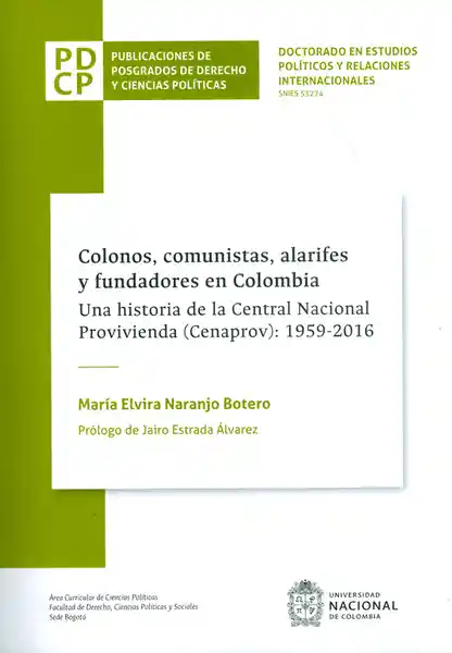 Colonos Comunistas Alarifes y Fundadores en Colombia
