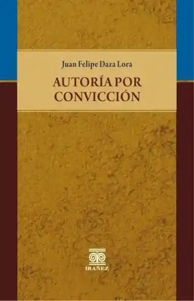 Autoria Por Convicción