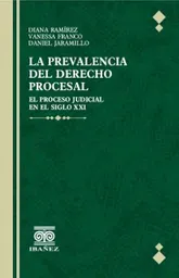 La Prevalencia Del Derecho Procesal
