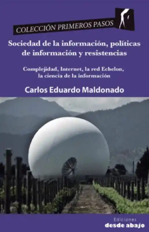 Sociedad de La Información Políticas de Información y Resistencias