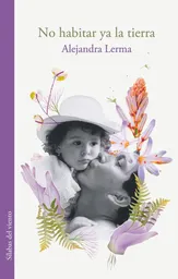 No Habitar ya la Tierra