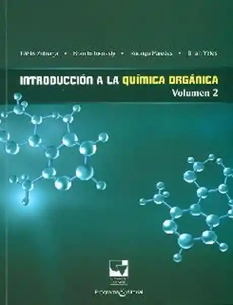 Introducción a la Química Orgánica Volumen II - VV.AA