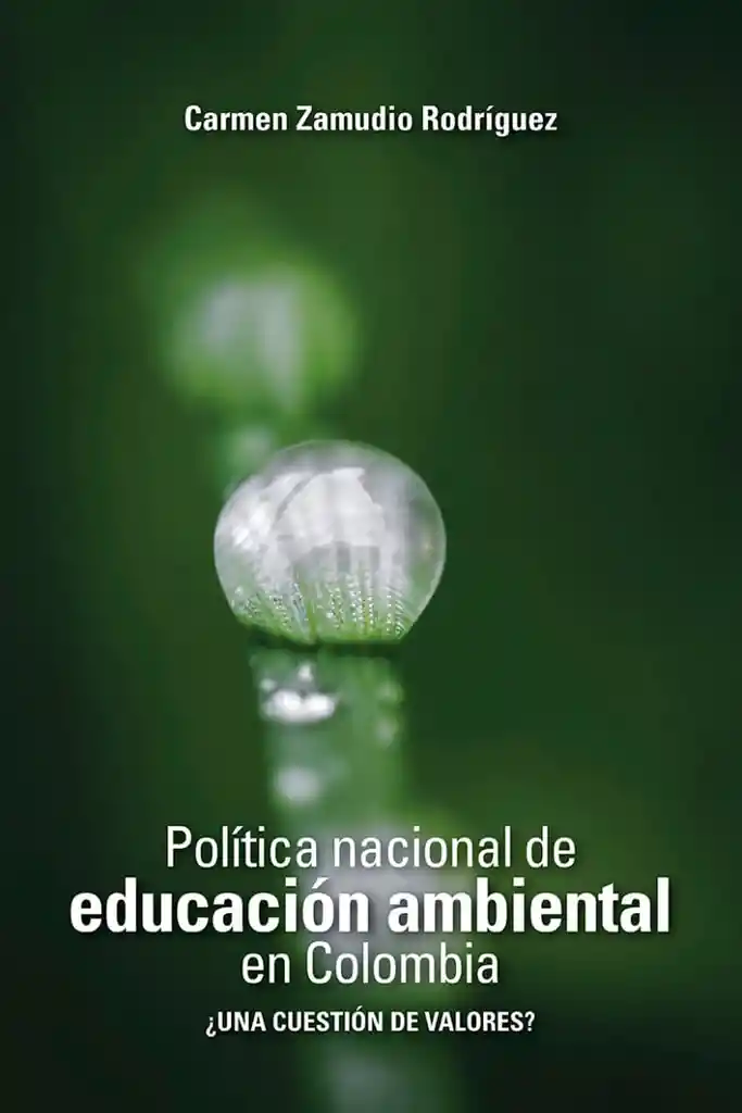 Política Nacional de Educación Ambiental en Colombia