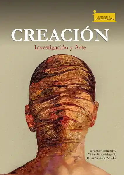 Creación. Investigación y Arte - VV.AA