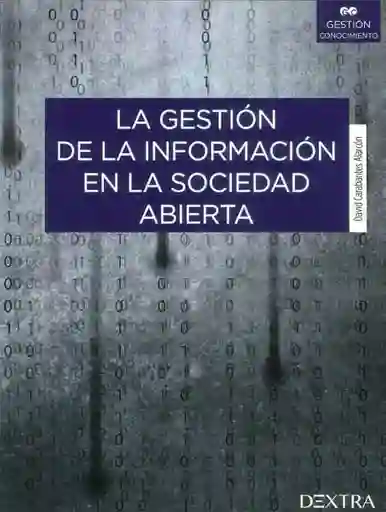 La Gestión de La Información en La Sociedad Abierta