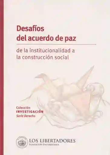 Desafíos del Acuerdo de Paz