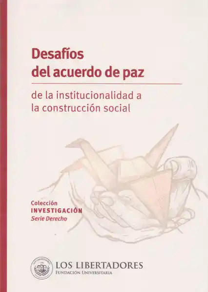 Desafíos del Acuerdo de Paz