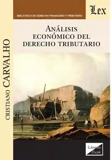 Análisis Económico Del Derecho Tributario El