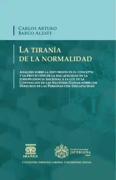 La Tiranía de La Normalidad